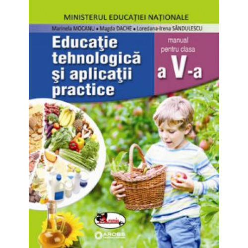 Educatie Tehnologica si Aplicatii Practice - Manual pentru clasa a 5-a
