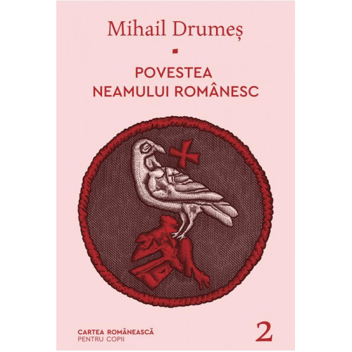 Povestea neamului romanesc 2 - Mihail Drumes Povestea neamului romanesc 2 - Mihail Drumes