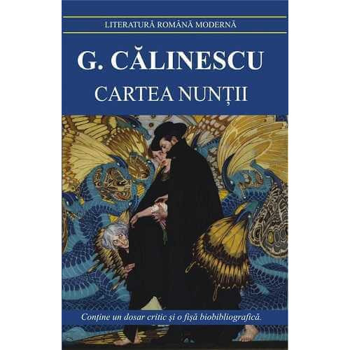 Cartea nuntii - George Calinescu Cartea nuntii - George Calinescu