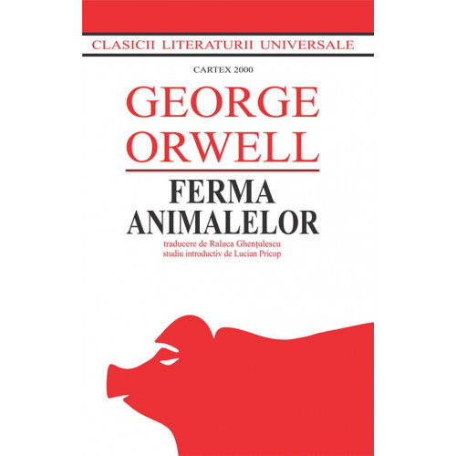 Ferma Animalelor - George Orwell Ferma Animalelor - George Orwell