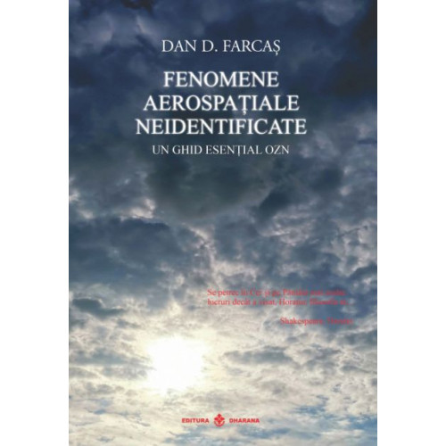 Fenomene Aerospatiale Neidentificate - Dan D. Farcas