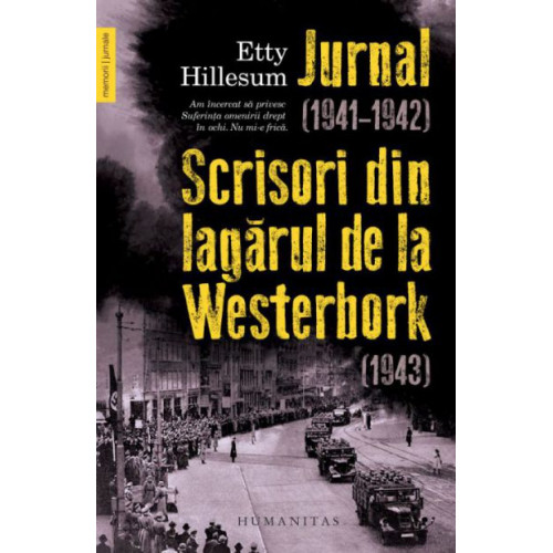 Jurnal (1941-1942). Scrisori din lagarul de la Westerbork (1943) - Etty Hillesum Jurnal (1941-1942). Scrisori din lagarul de la Westerbork (1943) - Etty Hillesum