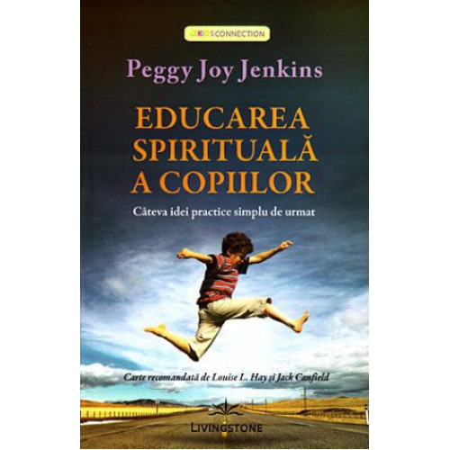 Educarea spirituala a copiilor Educarea spirituala a copiilor