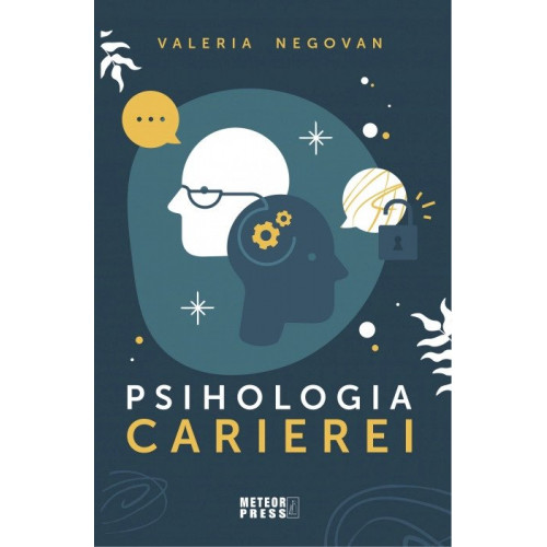 Psihologia Carierei - Valeria Negovan