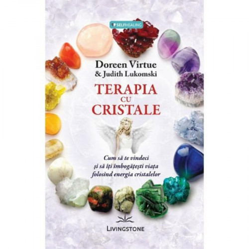 Terapia cu cristale Terapia cu cristale