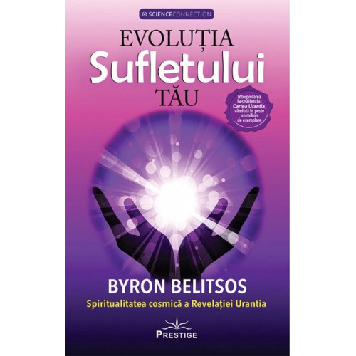 Evolutia Sufletului Tau - Byron Belitsos