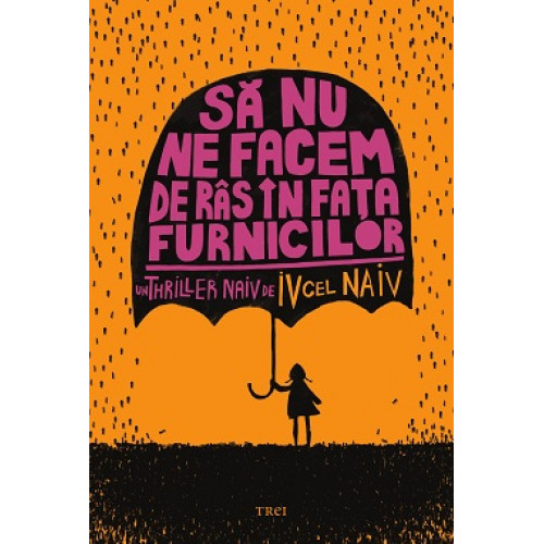 Sa nu ne facem de ras in fata furnicilor Sa nu ne facem de ras in fata furnicilor