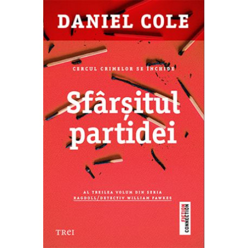 Sfarsitul partidei - Daniel Cole