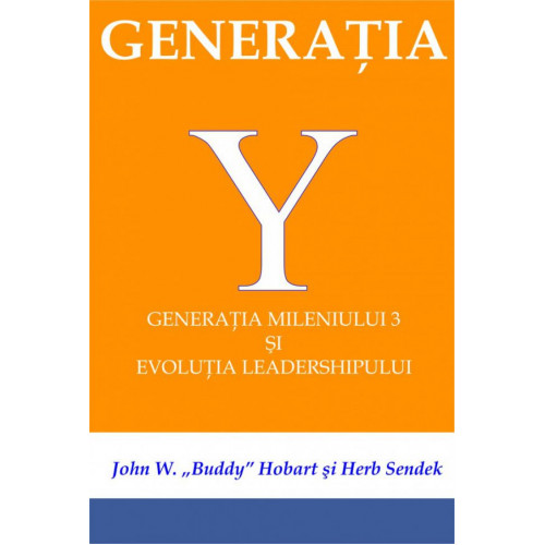 Generatia Y Generatia Y