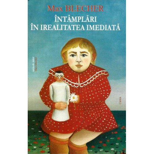 Intamplari in irealitatea imediata Intamplari in irealitatea imediata