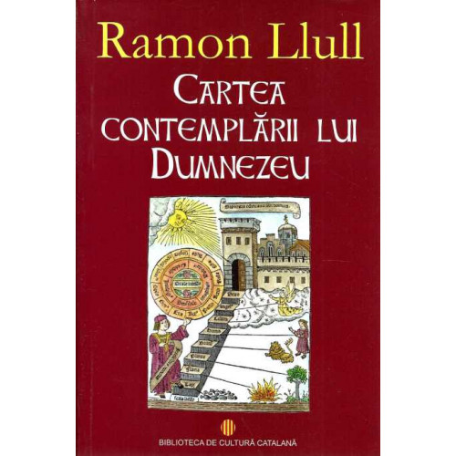 Cartea Contemplarii lui Dumnezeu Cartea Contemplarii lui Dumnezeu