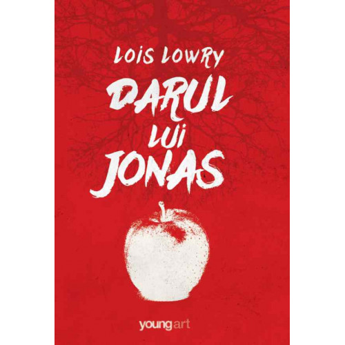Darul lui Jonas - Lois Lowry Darul lui Jonas - Lois Lowry