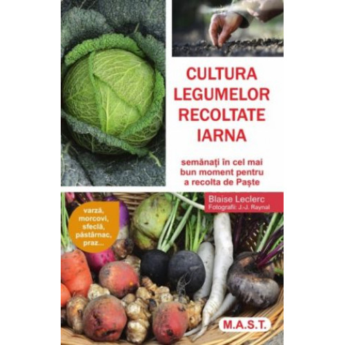 Cultura legumelor recoltate iarna Cultura legumelor recoltate iarna
