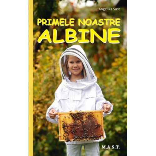 Primele noastre albine Primele noastre albine