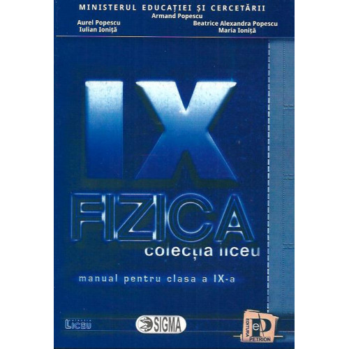 Fizica: Manual pt. Clasa a 9-a Fizica: Manual pt. Clasa a 9-a